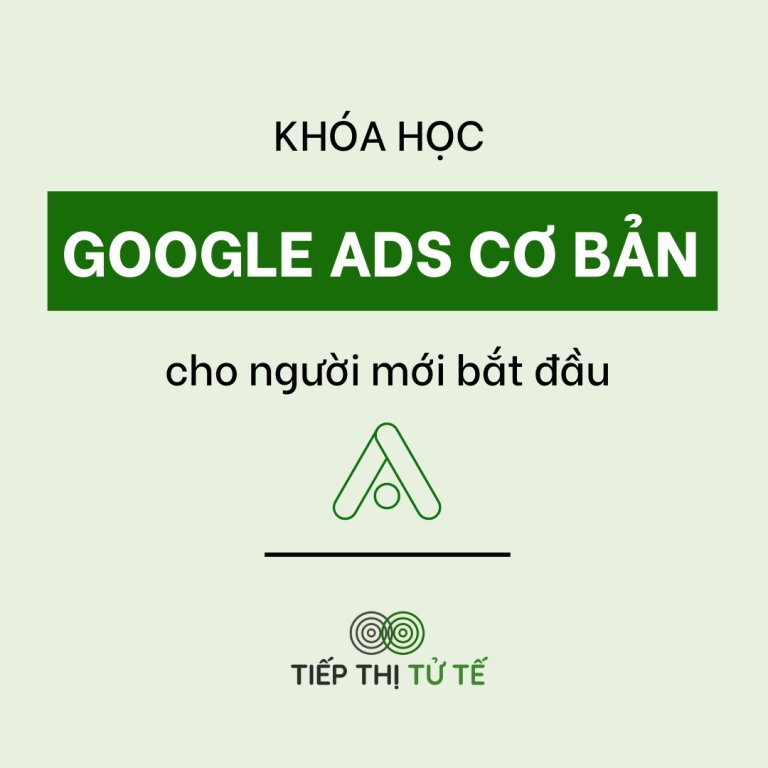 Khóa Học Quảng Cáo Google ADS